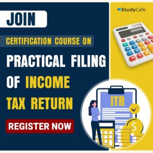 Masterclass on Practical Filing of Income Tax Returns
