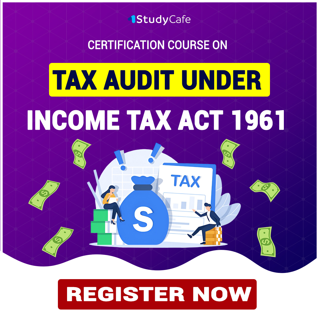 3 Days Course on Tax Audit Under Income Tax Act 1961